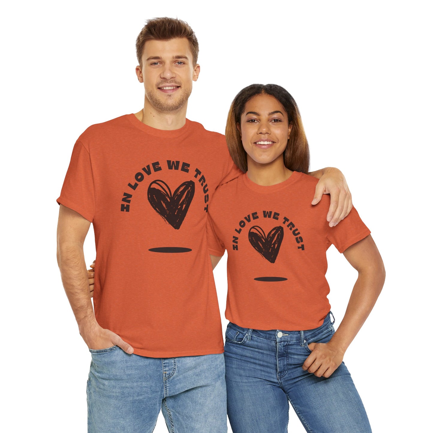 In Love We Trust - Unisex Classic Graphic Print Heavy 100% Cotton Tee