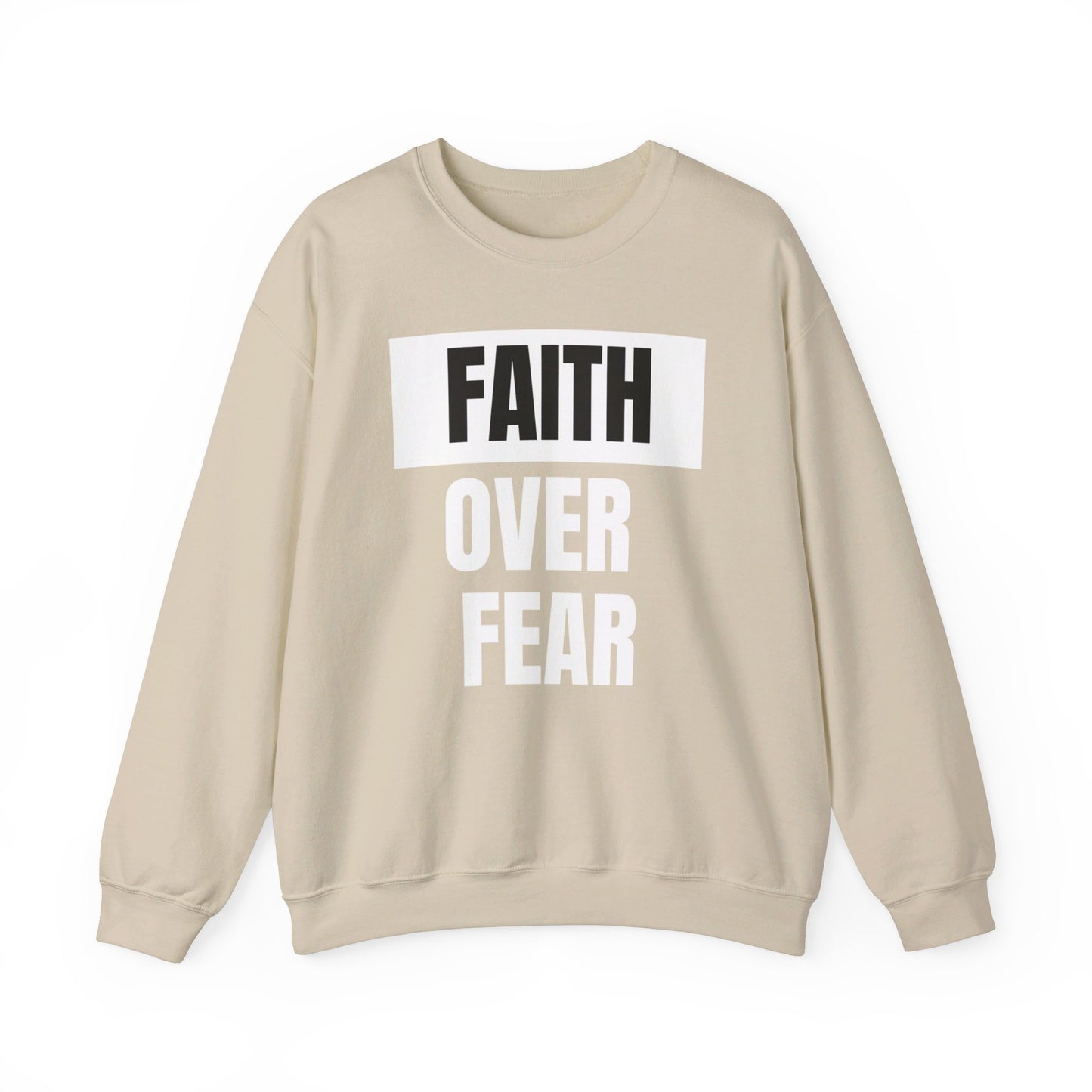 BIG Faith Over Fear - Classic Unisex Heavy Blend™ Crewneck Print Sweatshirt