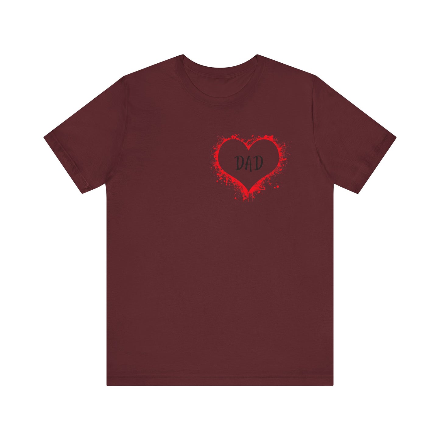 Heart Dad Unisex Jersey Short Sleeve Graphic Print Tee - Fathers Day!
