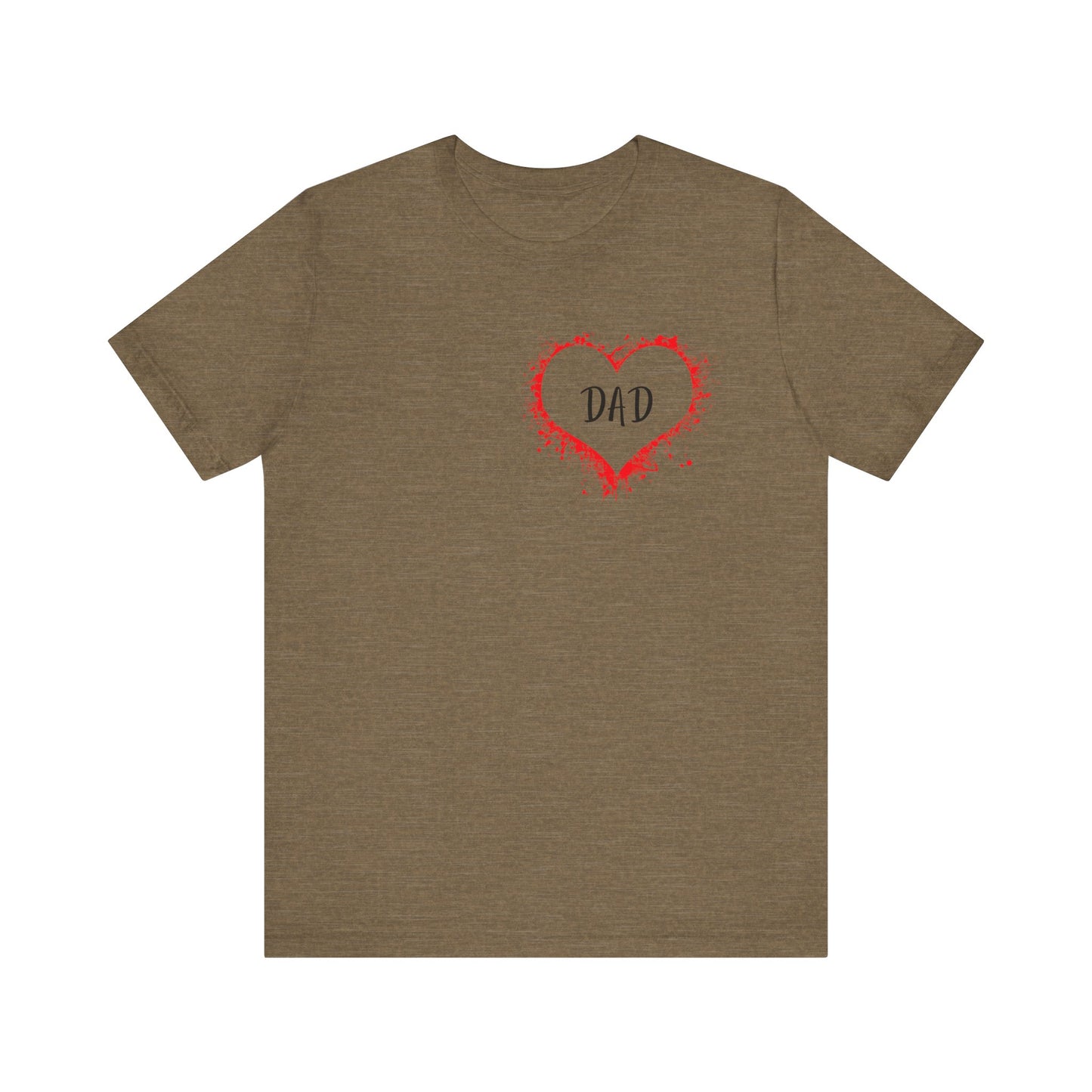 Heart Dad Unisex Jersey Short Sleeve Graphic Print Tee - Fathers Day!