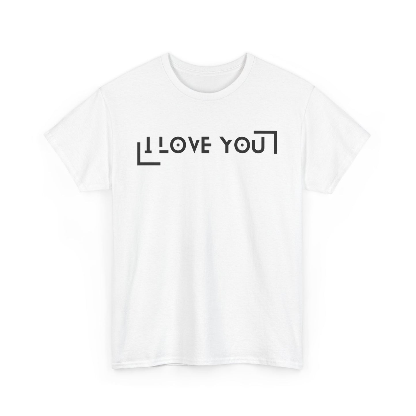 I Love You - Classic Graphic Print Unisex Heavy 100% Cotton Tee