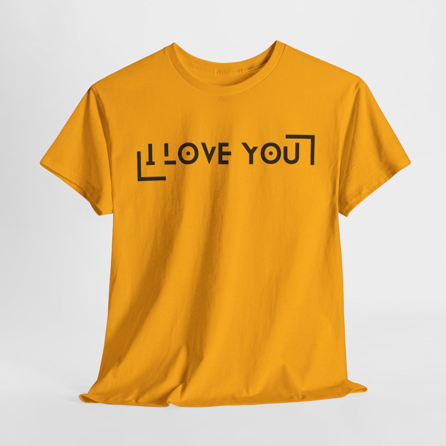 I Love You - Classic Graphic Print Unisex Heavy 100% Cotton Tee