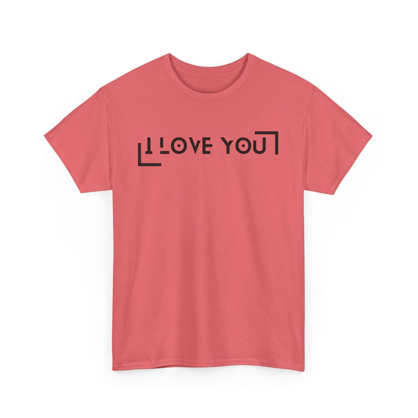 I Love You - Classic Graphic Print Unisex Heavy 100% Cotton Tee