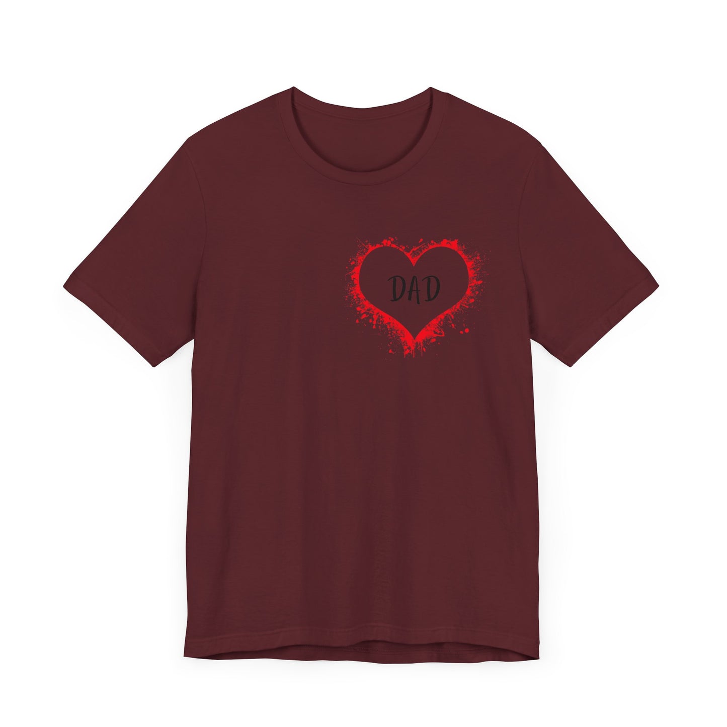 Heart Dad Unisex Jersey Short Sleeve Graphic Print Tee - Fathers Day!