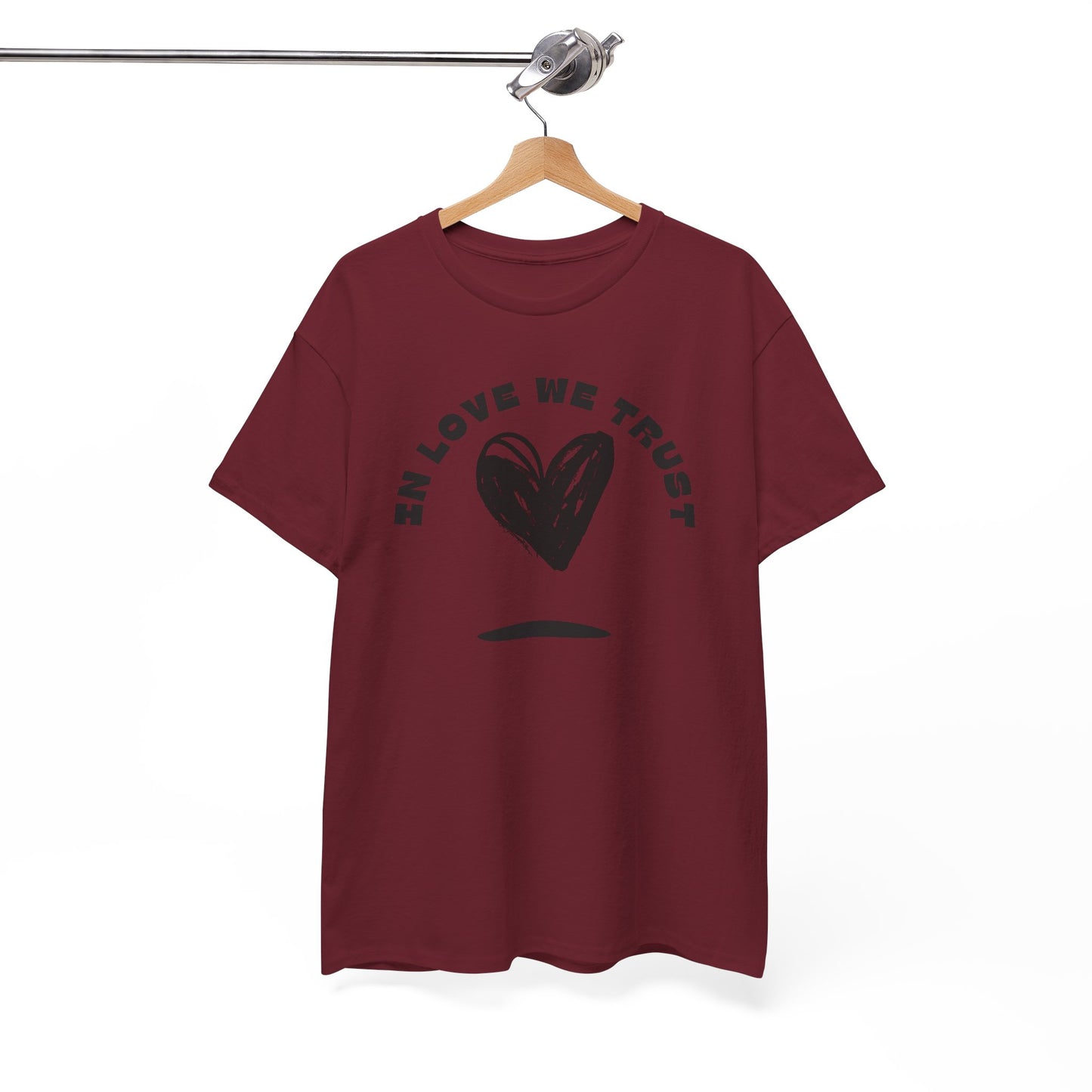 In Love We Trust - Unisex Classic Graphic Print Heavy 100% Cotton Tee