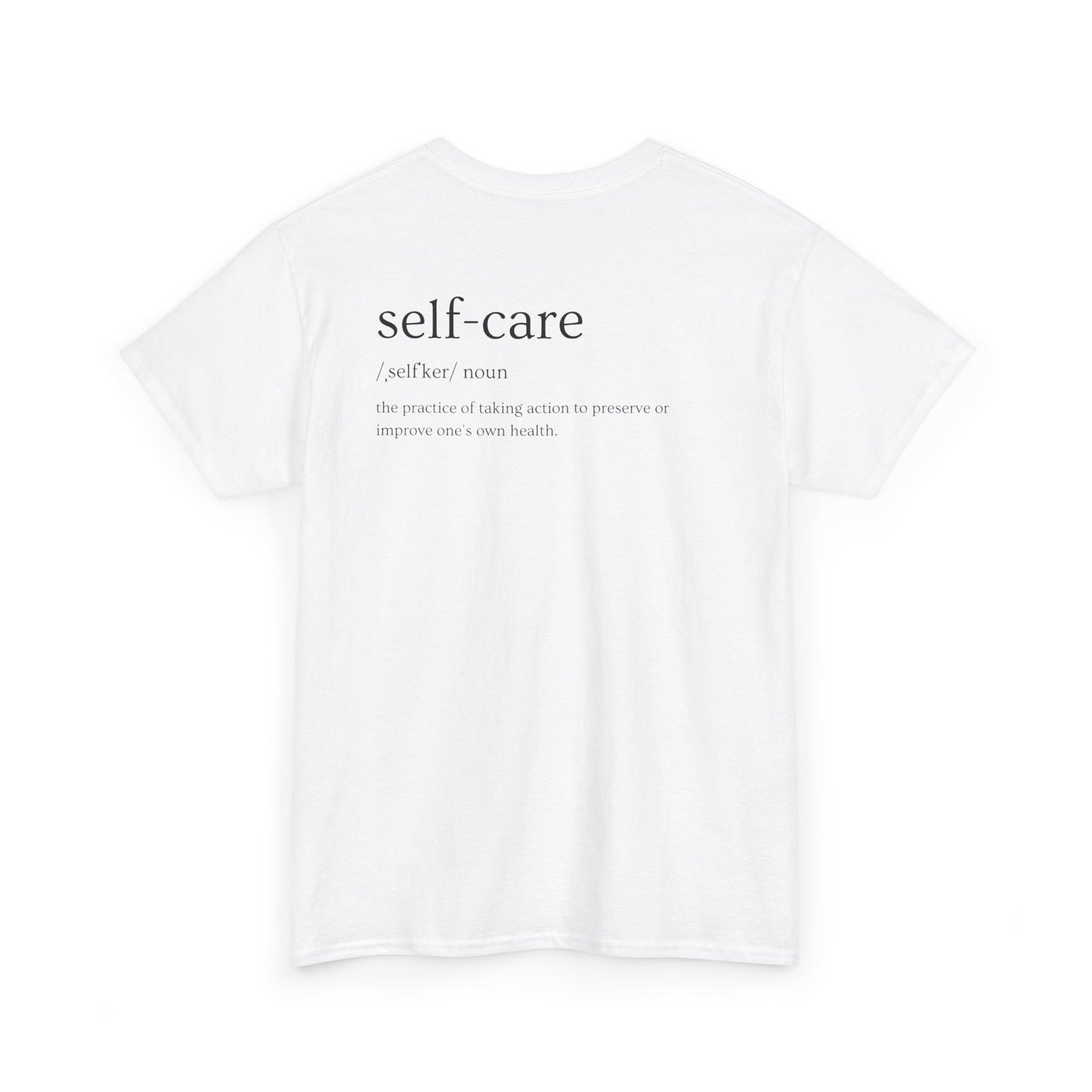 Love Cloth Self Care - Unisex Heavy 100% Cotton Graphic Print Tee