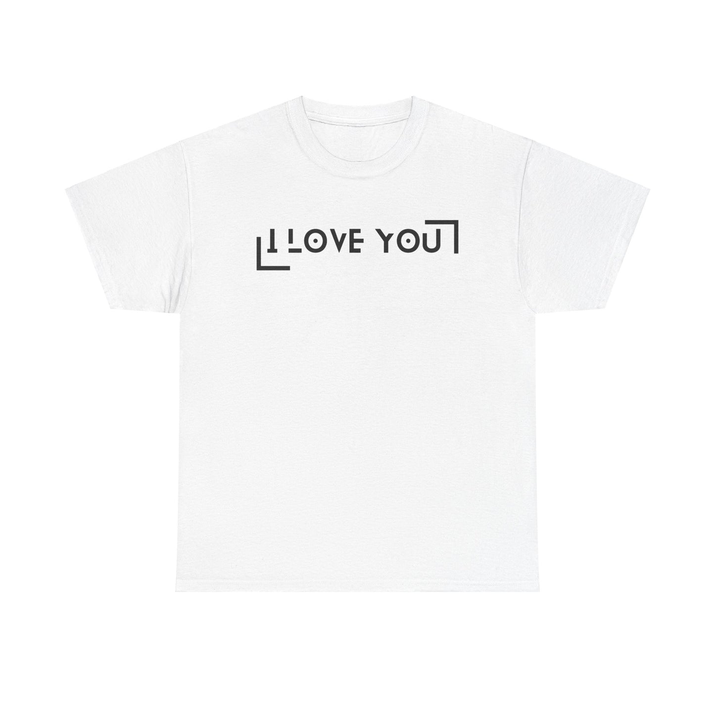 I Love You - Classic Graphic Print Unisex Heavy 100% Cotton Tee