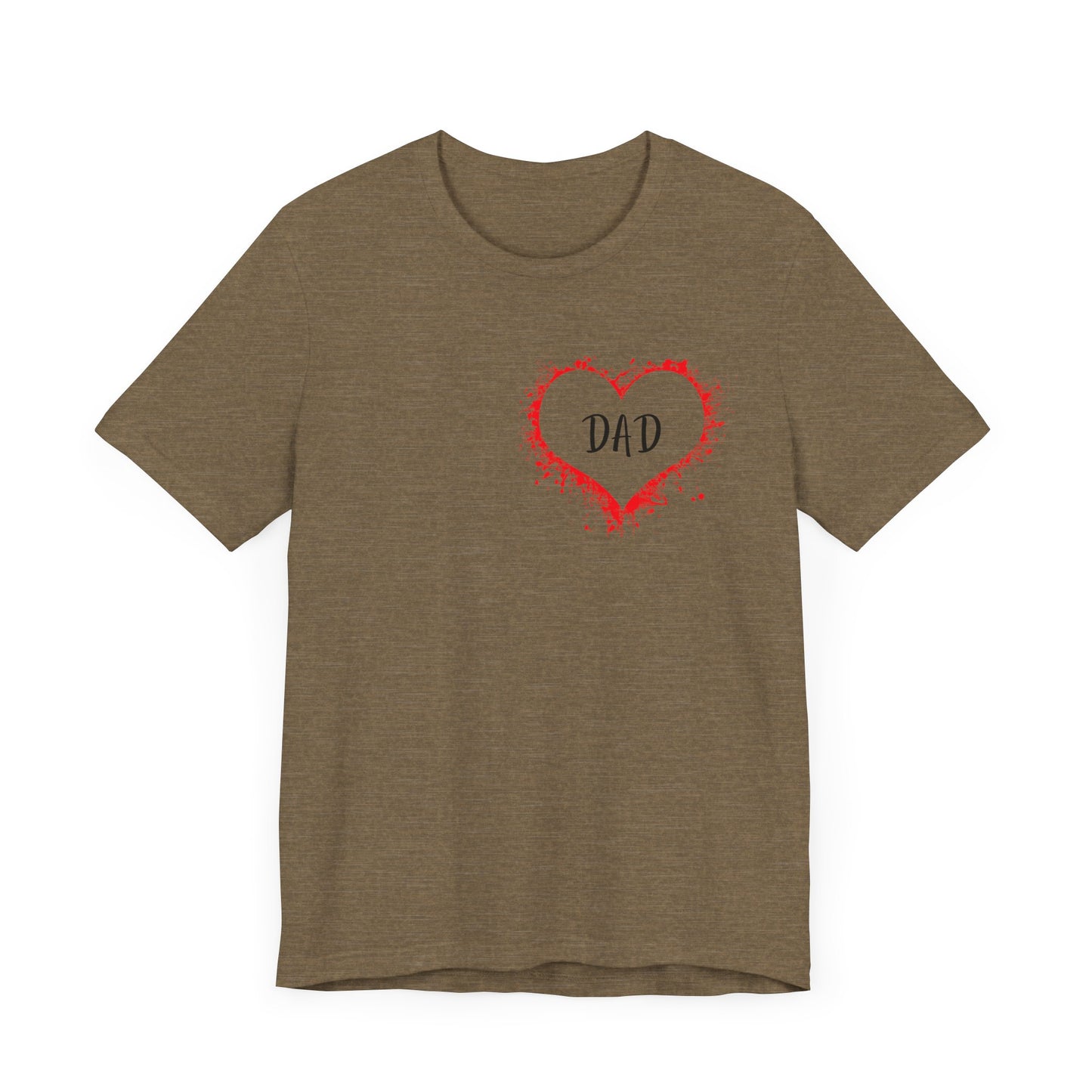 Heart Dad Unisex Jersey Short Sleeve Graphic Print Tee - Fathers Day!