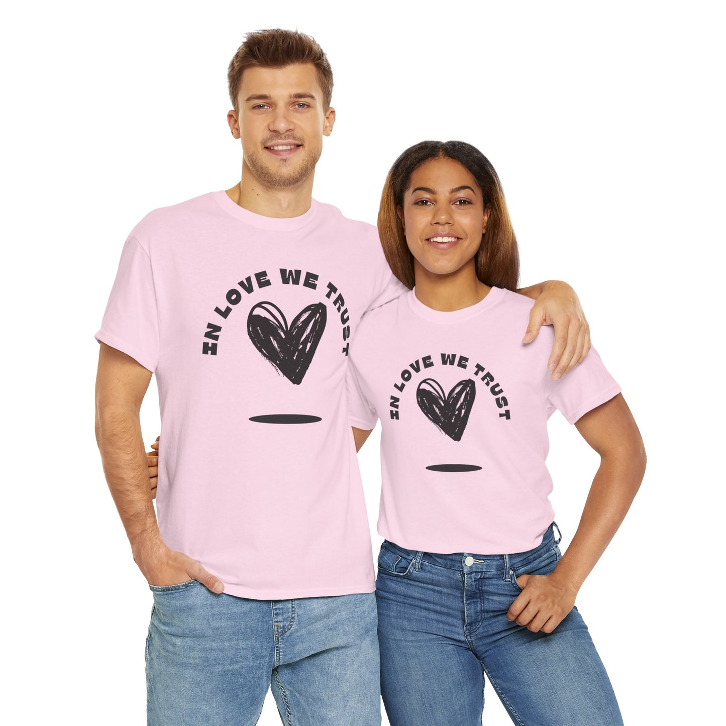 In Love We Trust - Unisex Classic Graphic Print Heavy 100% Cotton Tee
