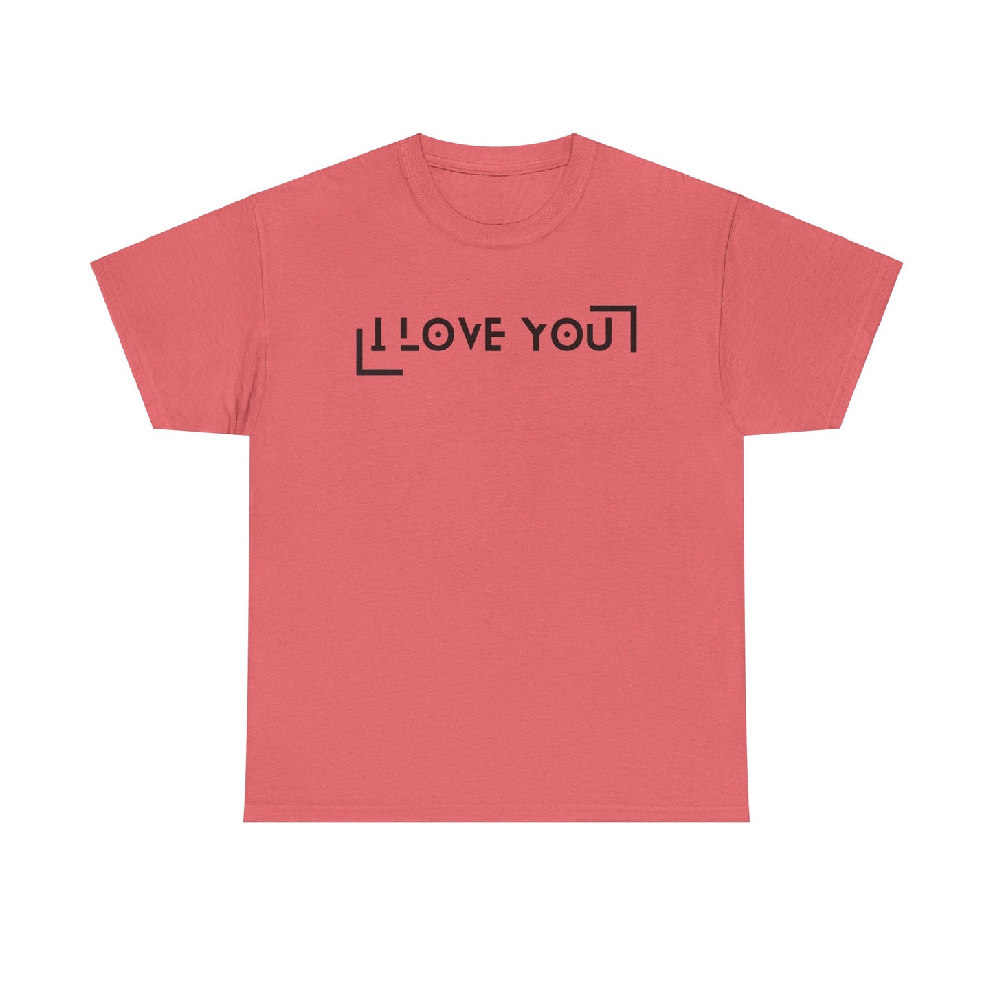 I Love You - Classic Graphic Print Unisex Heavy 100% Cotton Tee