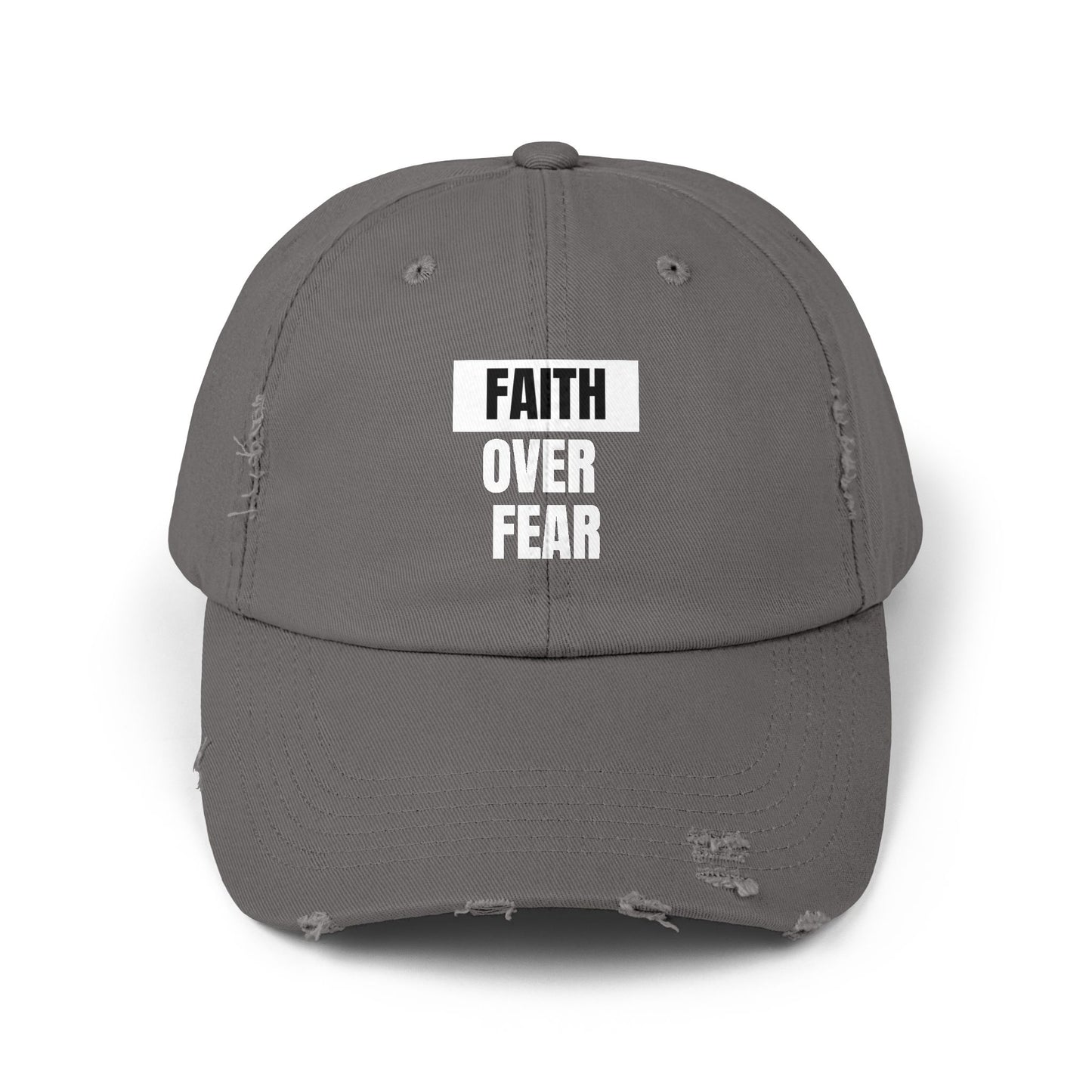 Faith over Fear - Unisex Distressed Cap