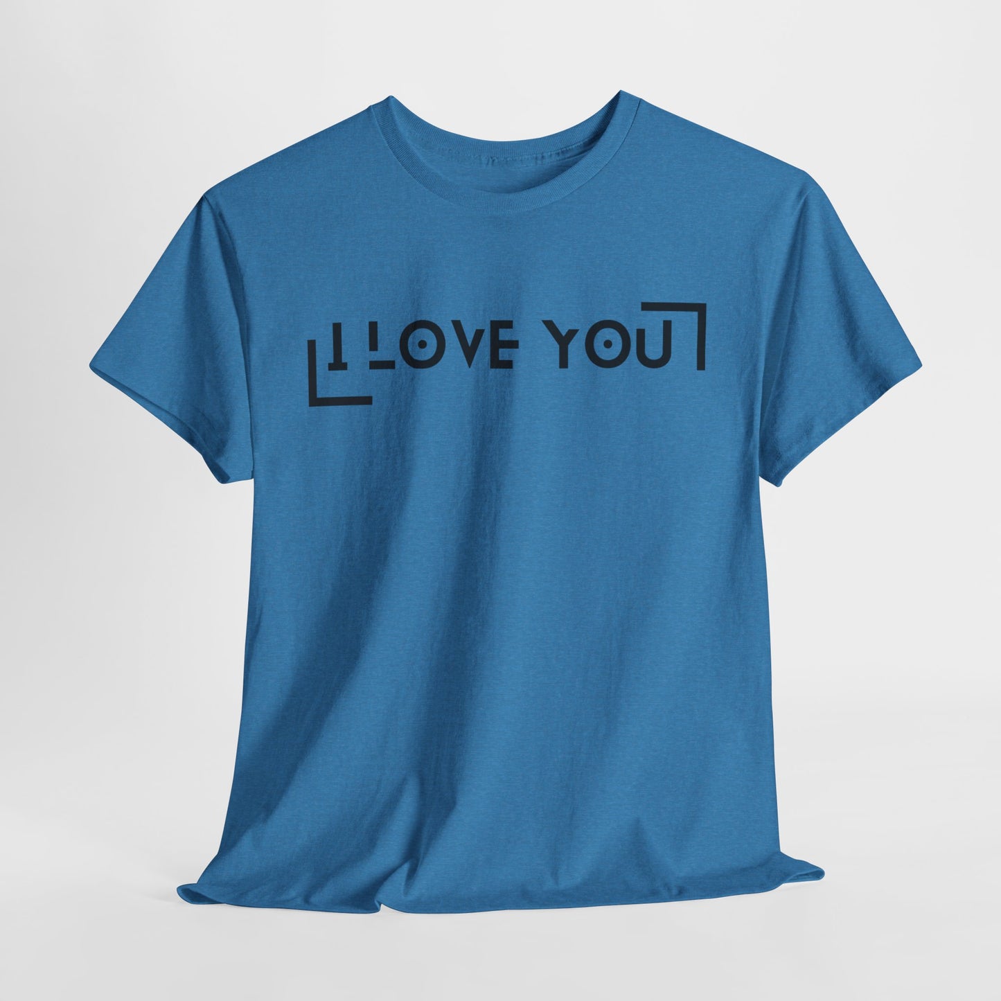 I Love You - Classic Graphic Print Unisex Heavy 100% Cotton Tee