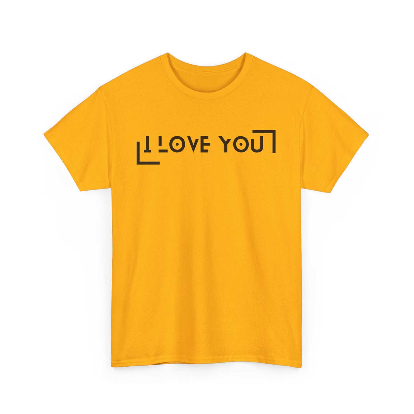 I Love You - Classic Graphic Print Unisex Heavy 100% Cotton Tee