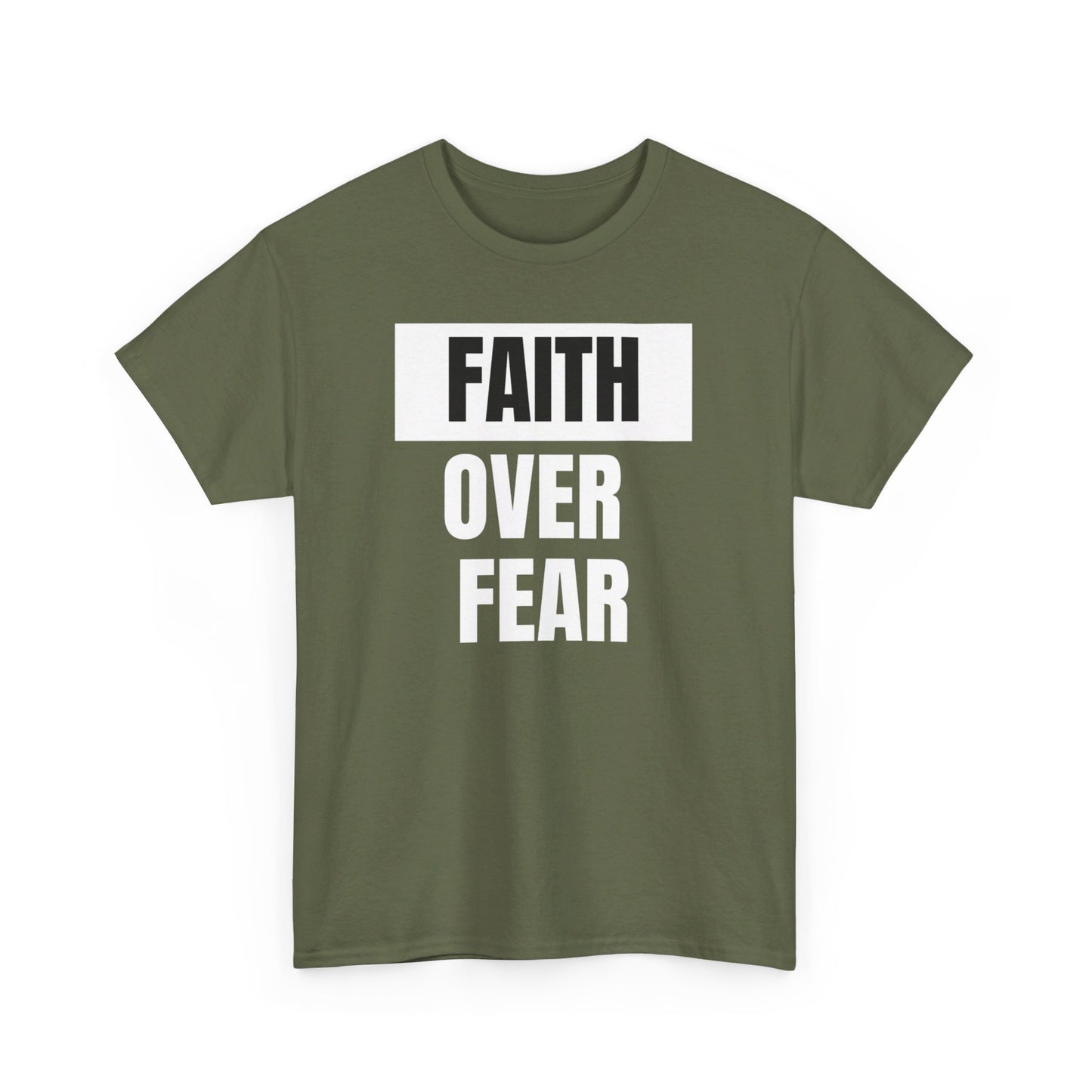 BIG FAITH OVER FEAR - Classic Unisex 100% Heavy Cotton Print Tee