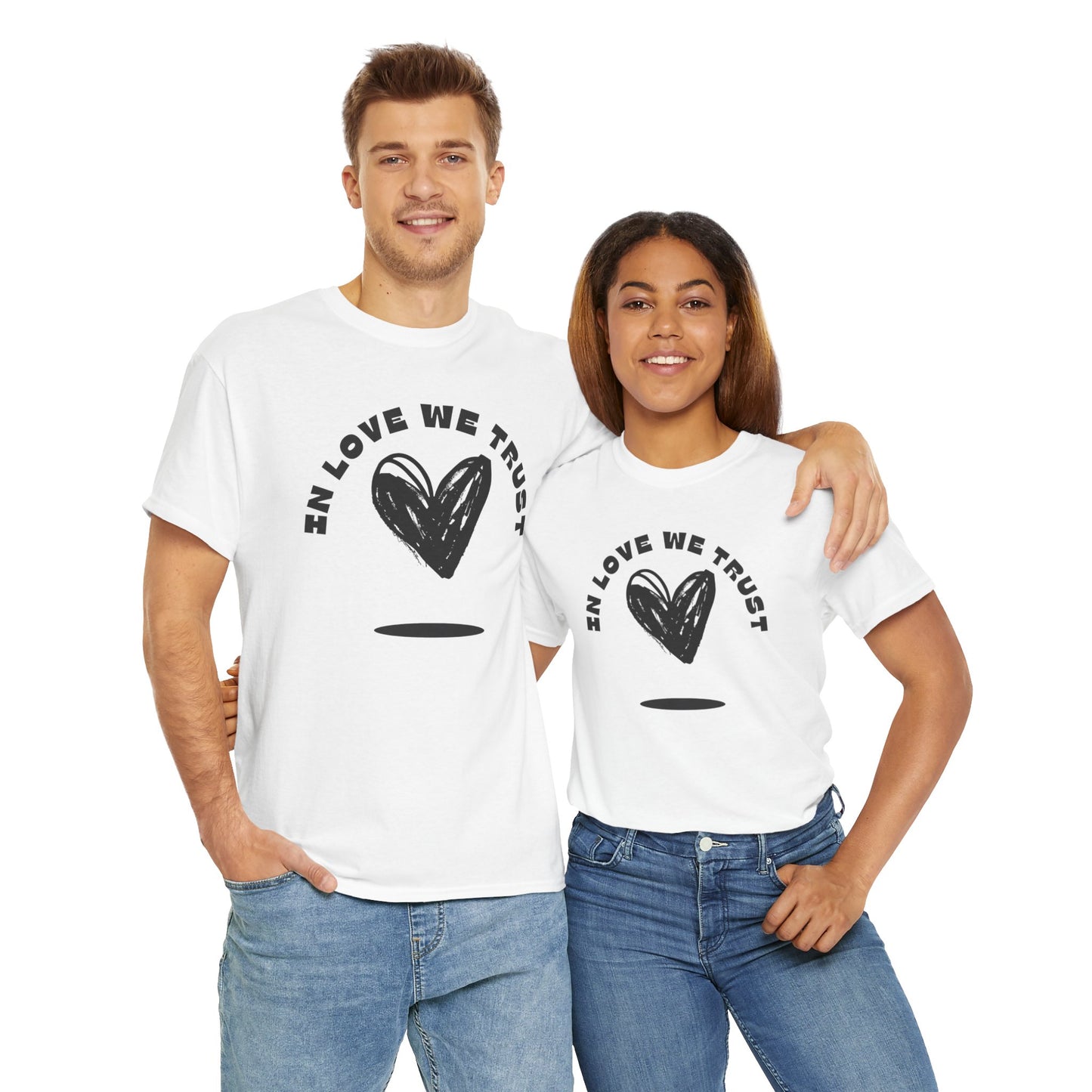 In Love We Trust - Unisex Classic Graphic Print Heavy 100% Cotton Tee
