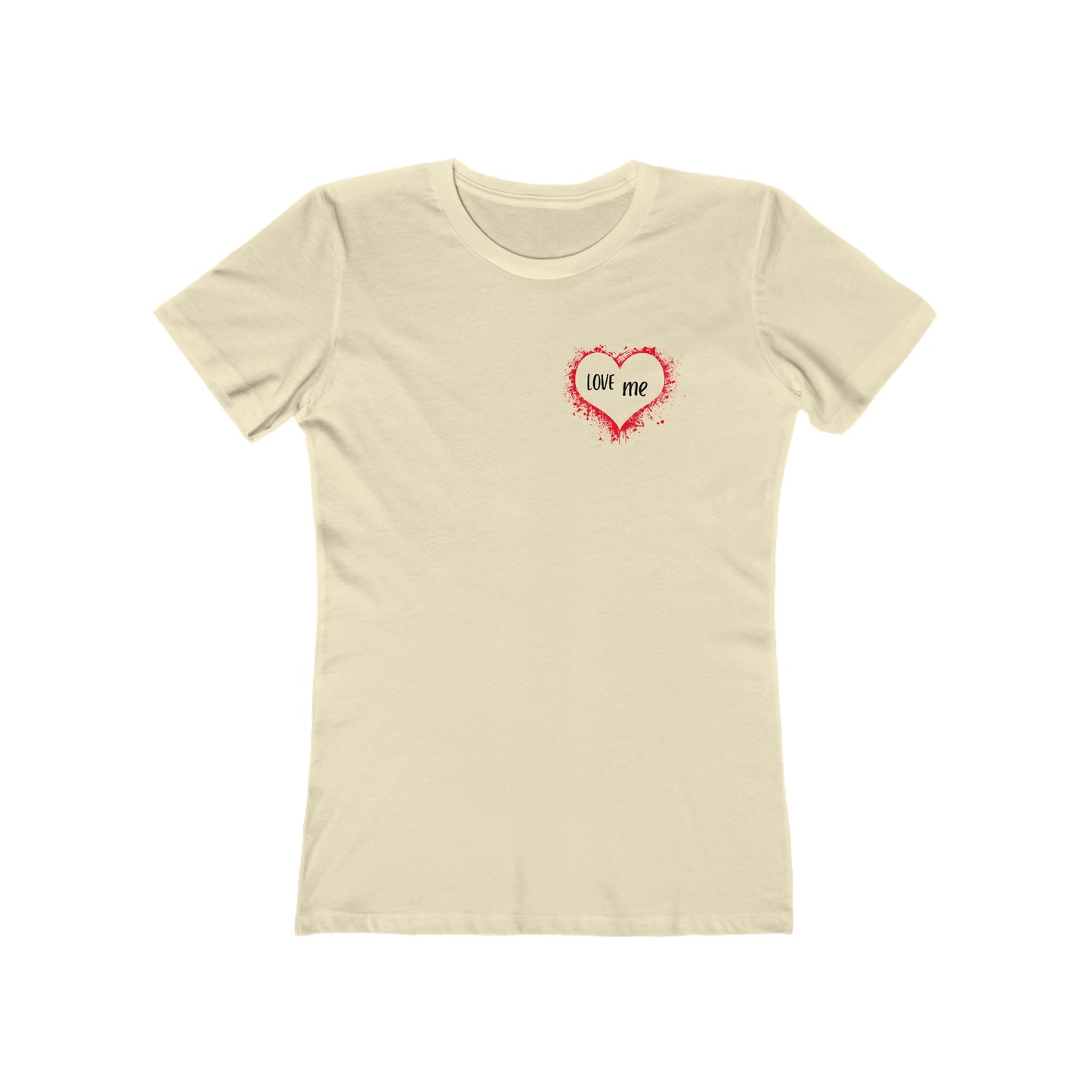 LOVE me - Boyfriend Tee for Her 100% Cotton Slim Fit