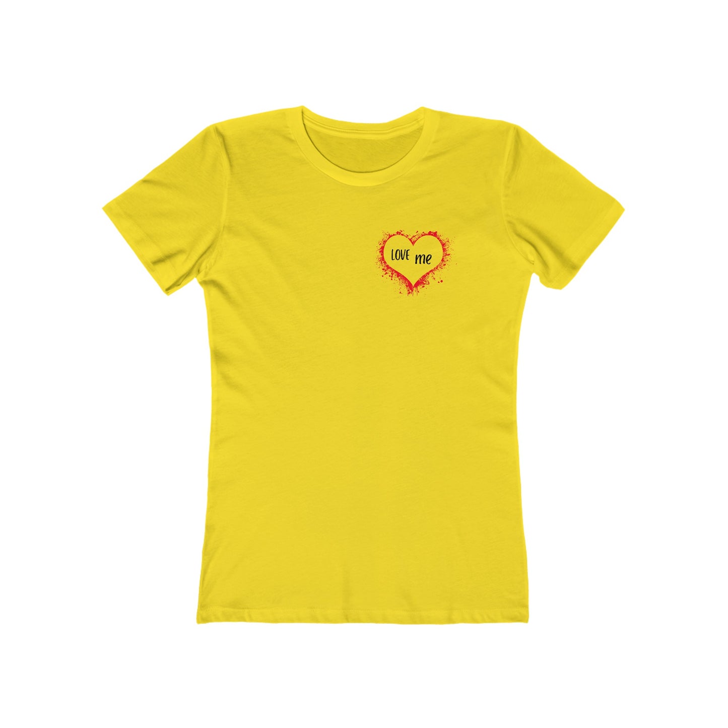 LOVE me - Boyfriend Tee for Her 100% Cotton Slim Fit