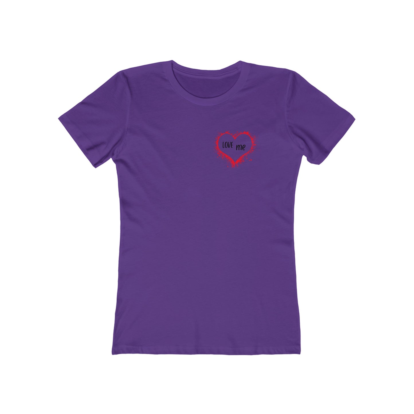LOVE me - Boyfriend Tee for Her 100% Cotton Slim Fit