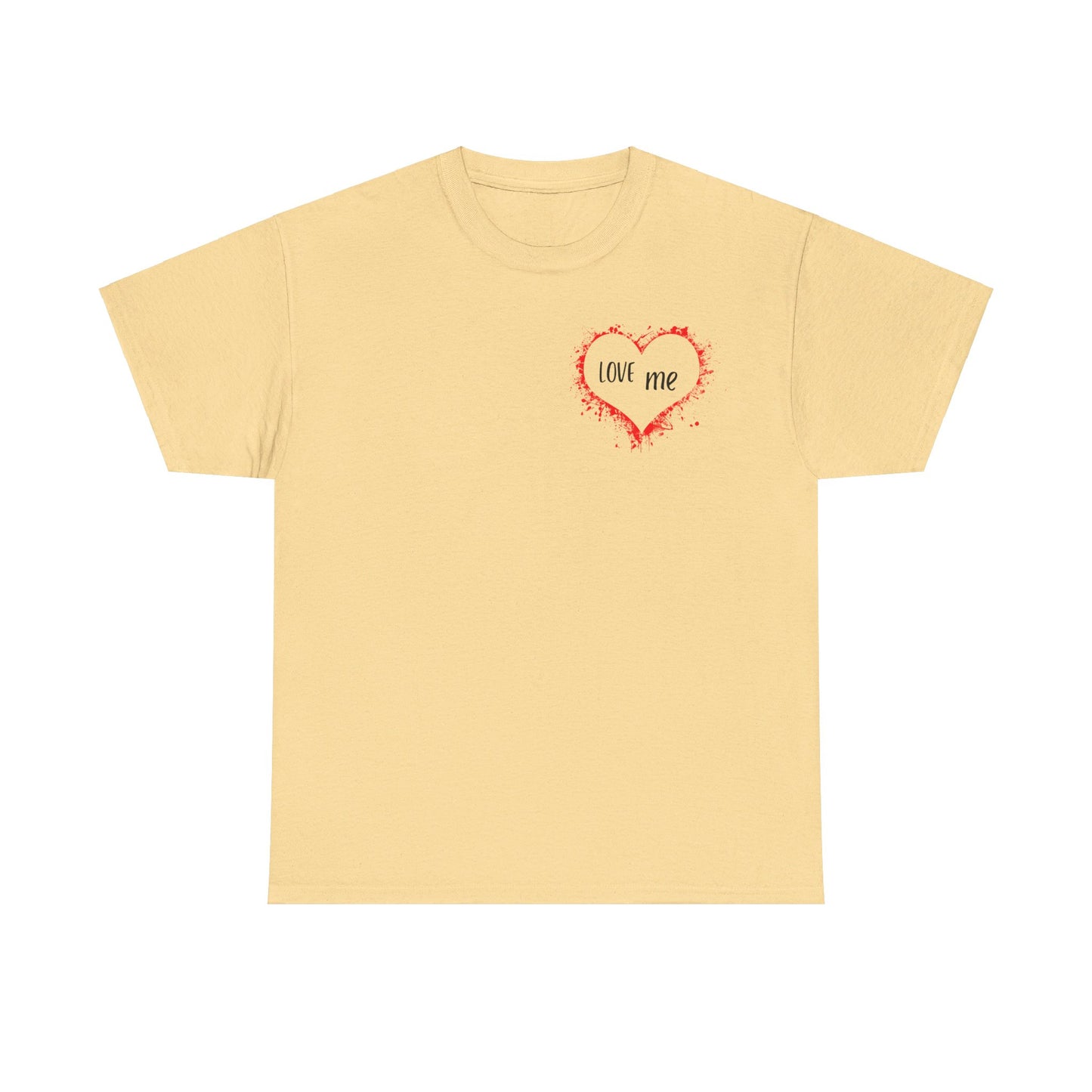 Love Me Unisex 100% Cotton Graphic Tee