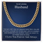 To My loving Husband | Cuban Link Chain | Gift For Husband