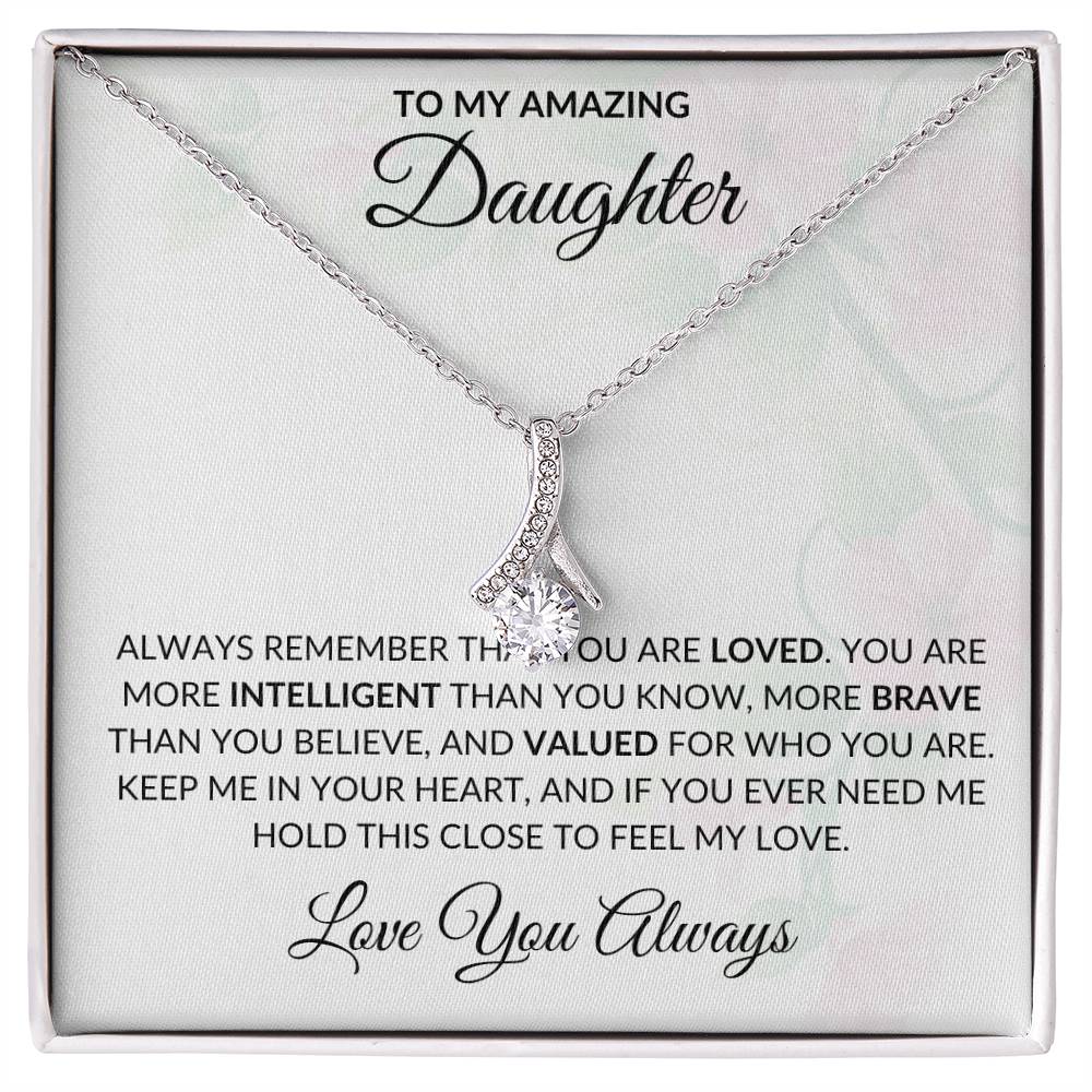 To My Amazing Daughter | Alluring Beauty Necklace | Gift for Daughter