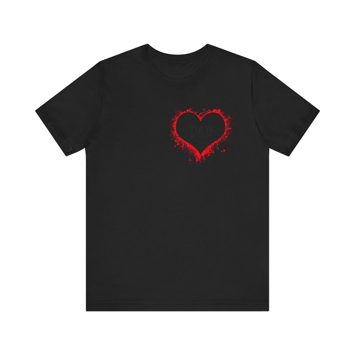 Heart Dad Unisex Jersey Short Sleeve Graphic Print Tee - Fathers Day!
